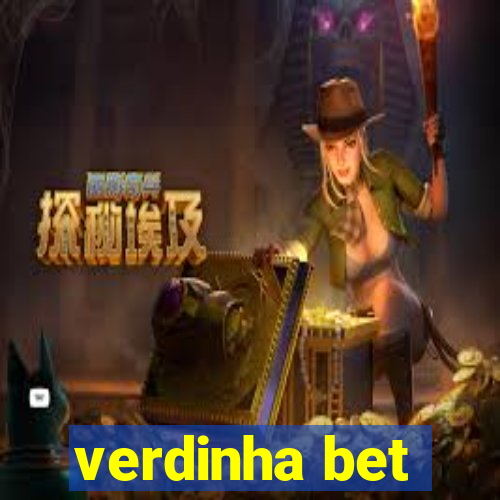 verdinha bet